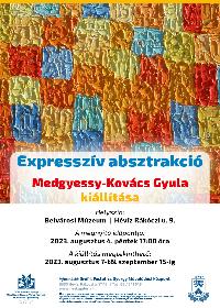 Expresszív absztrakció - Medgyessy-Kovács Gyula kiállítása