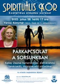 SPIRITULIS KR: Prkapcsolat a sorsunkban - Kllay Zsuzsa letvezetsi tancsad, numerolgus eladsa