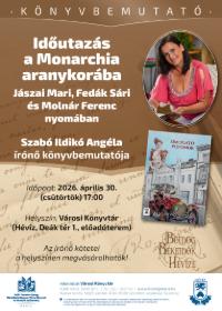 Id�utaz�s a Monarchia aranykor�ba: Szab� Ildik� Ang�la �r�n� k�nyvbemutat�ja