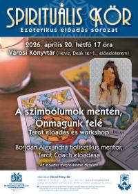 SPIRITU�LIS K�R: A szimb�lumok ment�n, �nmagunk fel�