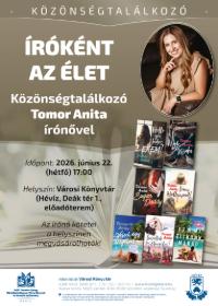 �r�k�nt az �let - K�z�ns�gtal�lkoz� Tomor Anita �r�n�vel